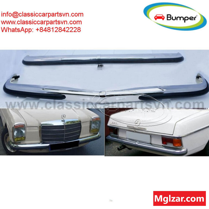 Mercedes Benz W114/ 115 sedan series 2 year (1968 -1976) bumpers Гадаад хот - зураг 1